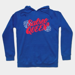 Salseo Queen Hoodie